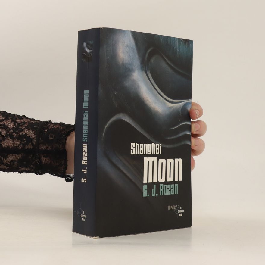 S. J. Rozan Shanghai Moon