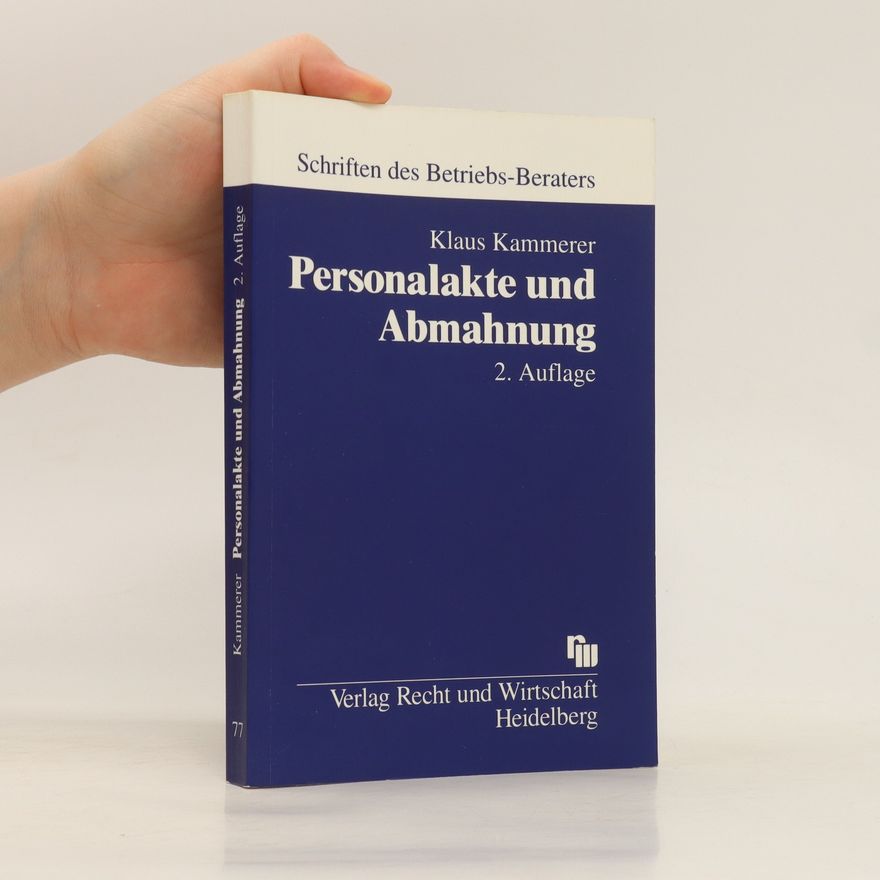 Klaus Kammerer Personalakte und Abmahnung