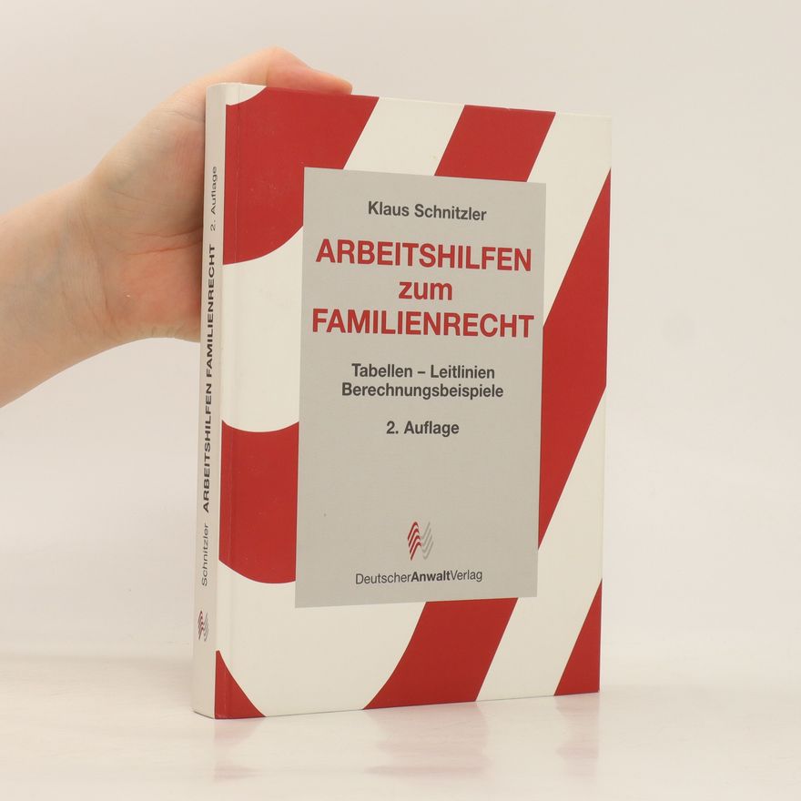 Klaus Schnitzler Arbeitshilfen zum Familienrecht