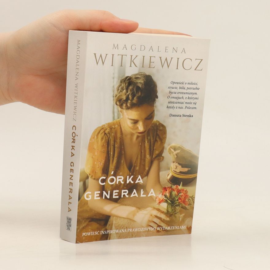 Magdalena Witkiewicz Córka generala