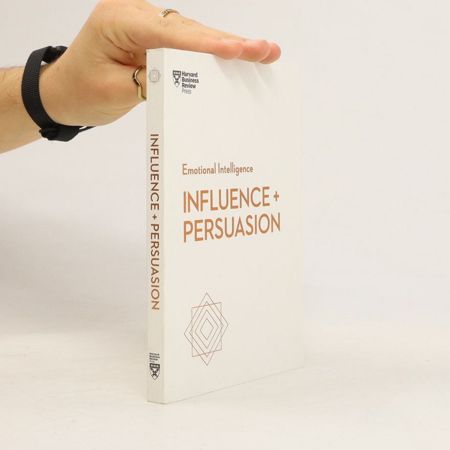 Various authors Influence and Persuasion