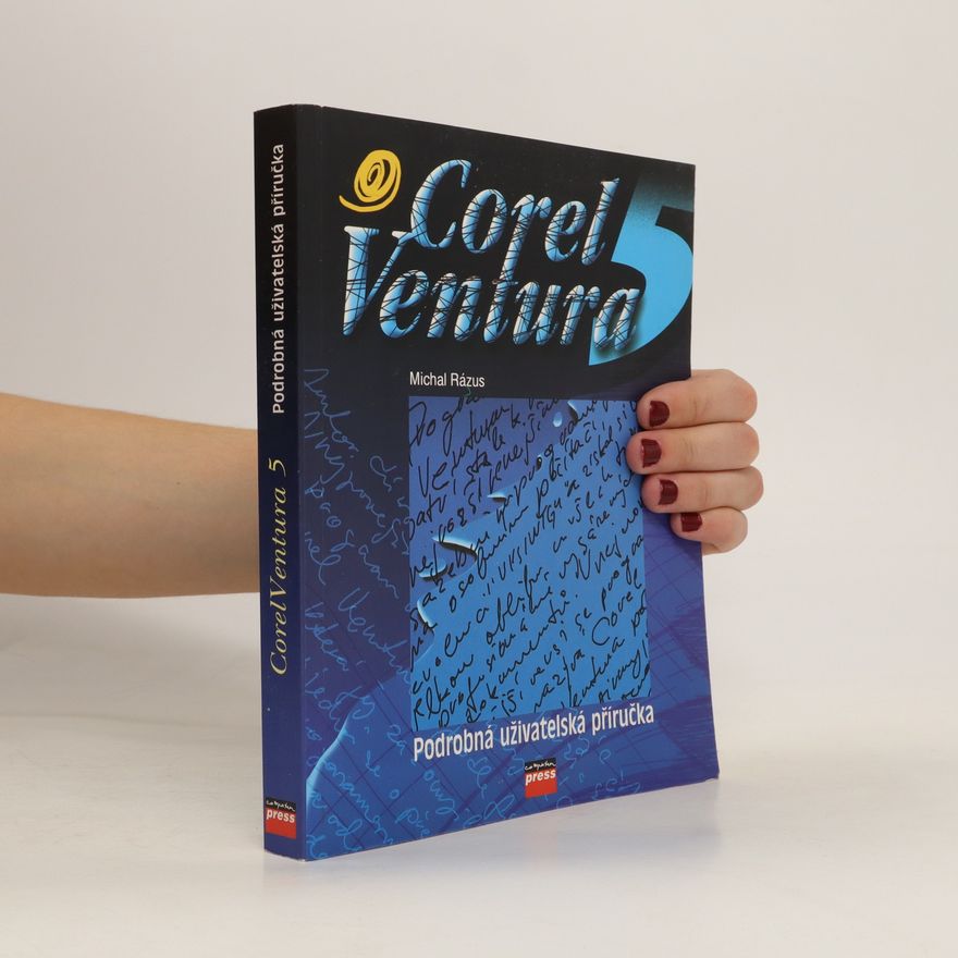 Michal Rázus Corel Ventura 5.0 : podrobná uživatelská příručka