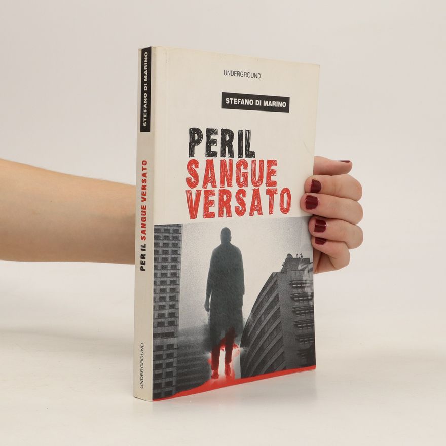 Stefano Di Marino Per il sangue versato