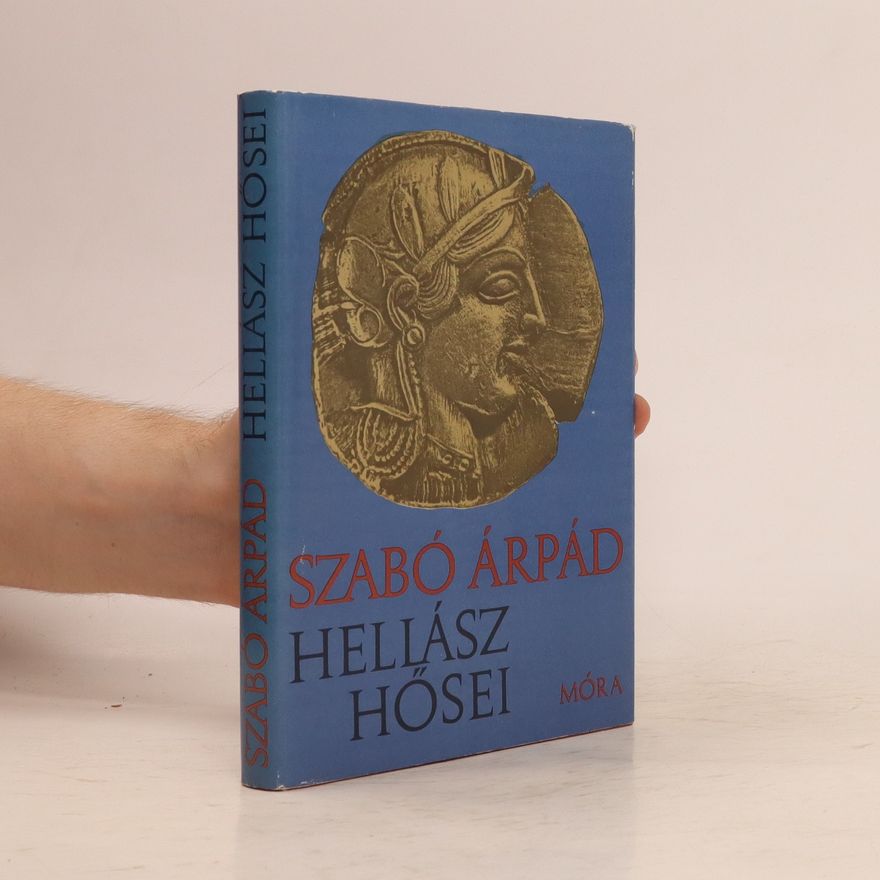 Árpád Szabó Hellász hösei