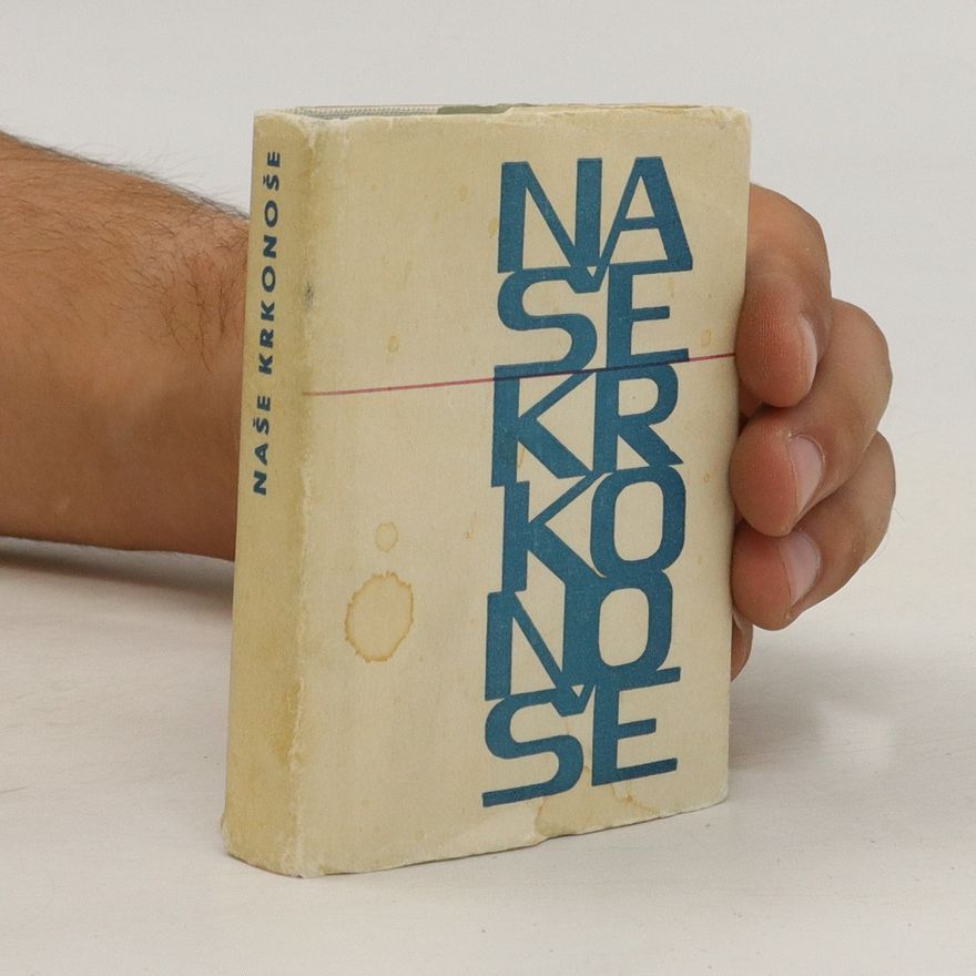 Various authors Naše Krkonoše