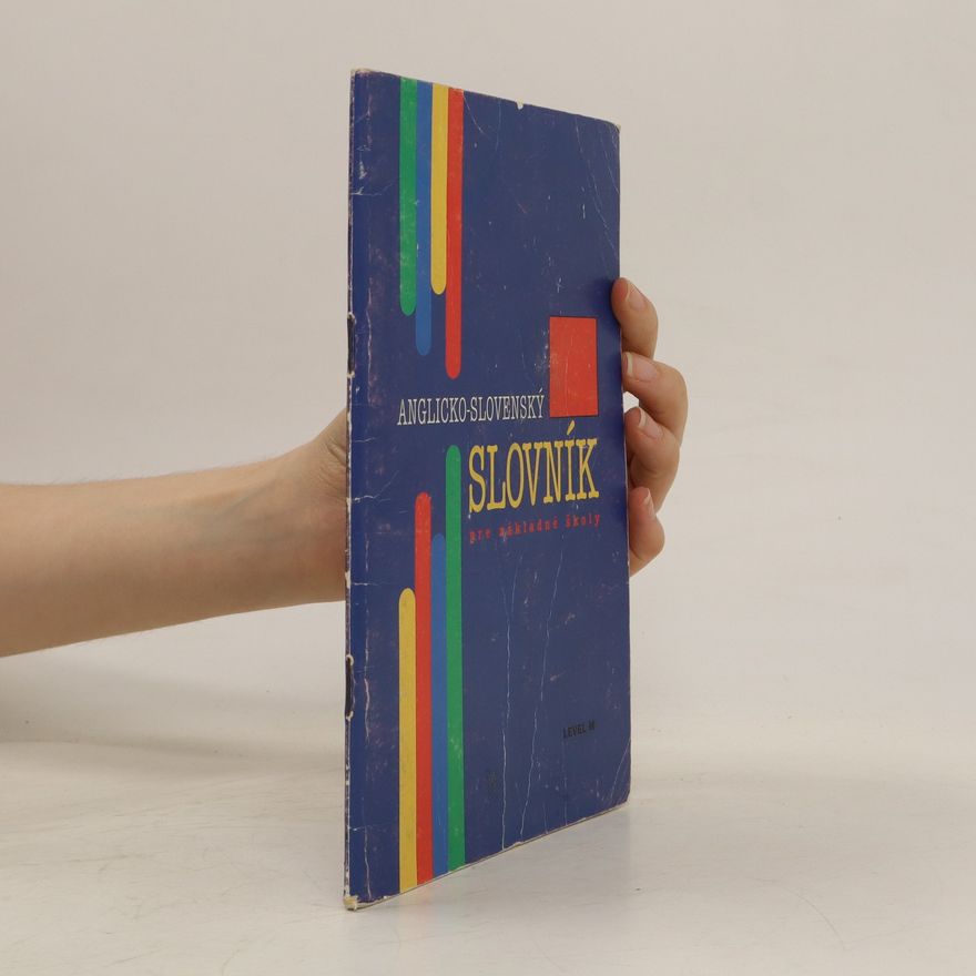 Autorenkollektiv Anglicko-slovenský slovník pre základné školy