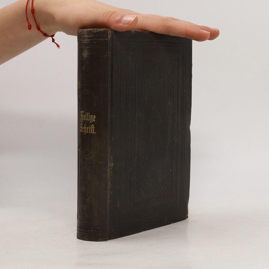 Dr. Martin Luther Die Bibel oder die ganze Heilige Schrift
