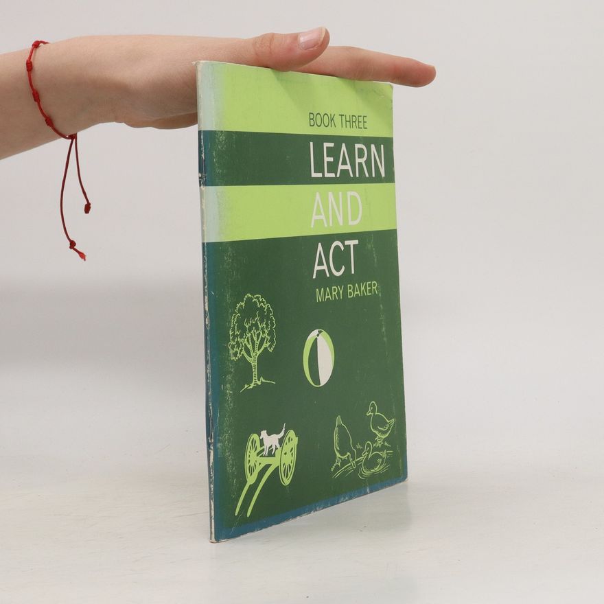 Mary Baker Learn and Act