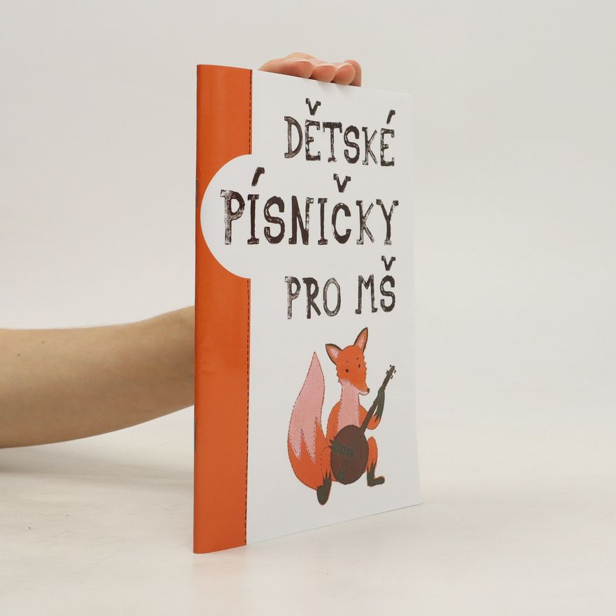 Collectif d'auteurs Dětské písničky pro MŠ