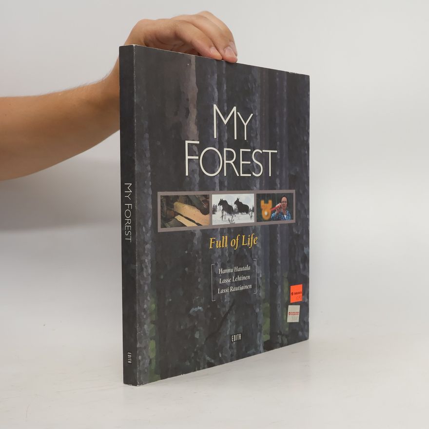 Lasse Lehtinen My Forest