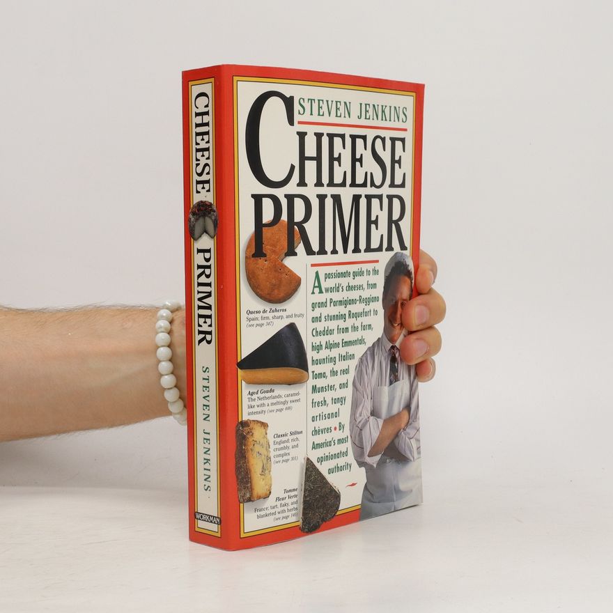 Steven W. Jenkins Cheese Primer