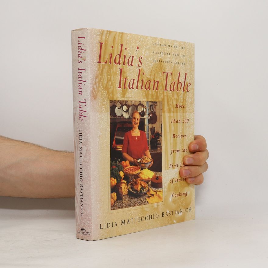 Lidia Matticchio Bastianich Lidia's Italian Table