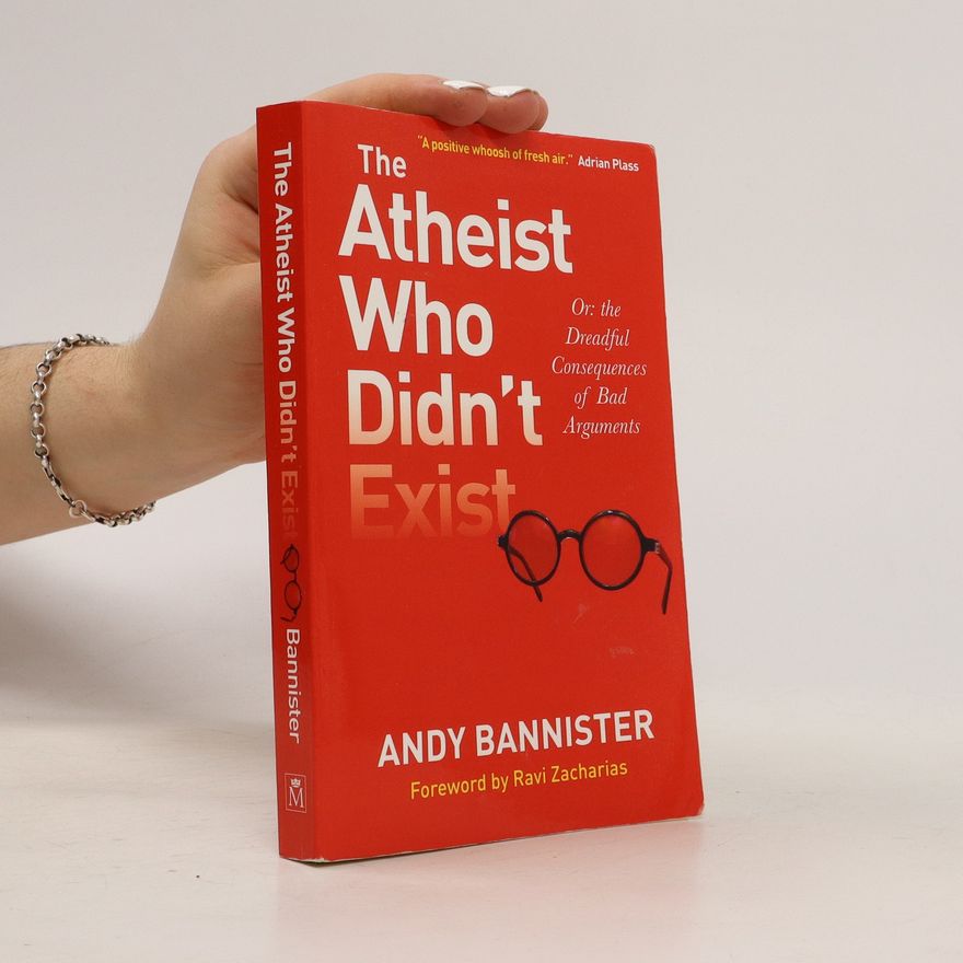 Andy Bannister The Atheist Who Didn't Exist