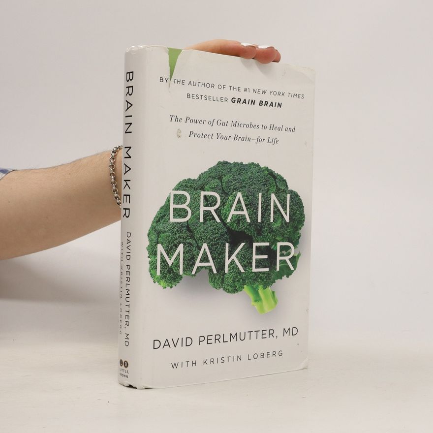 David Perlmutter Brain Maker