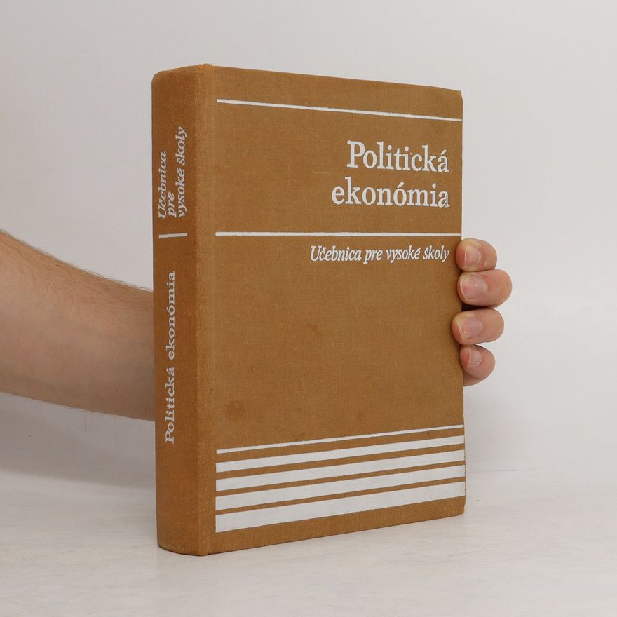 Kolektiv autorů Politická ekonómia. Učebnica pre vysoké školy