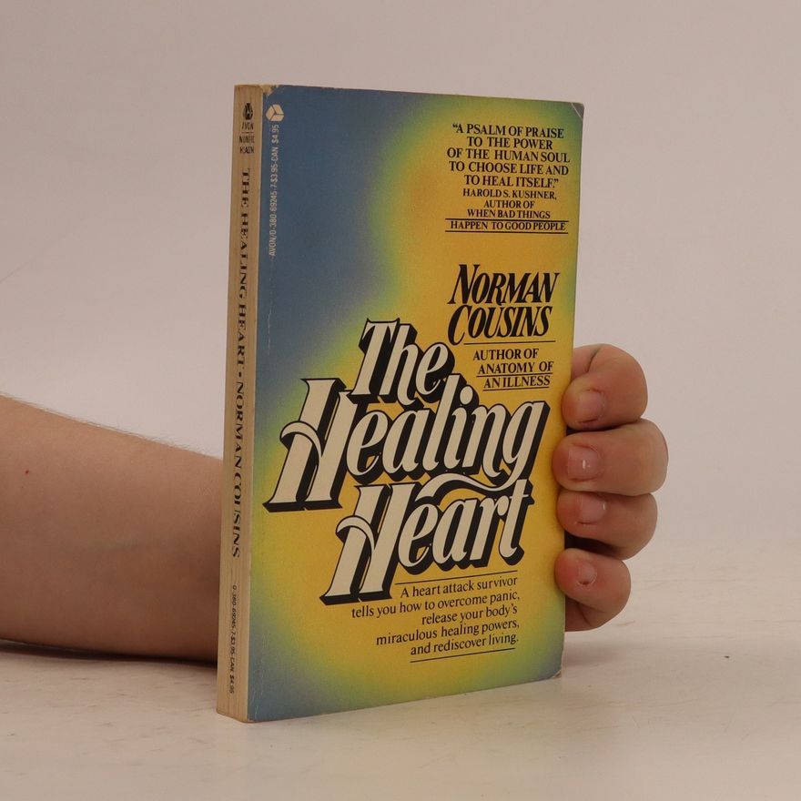 Norman Cousins The healing heart