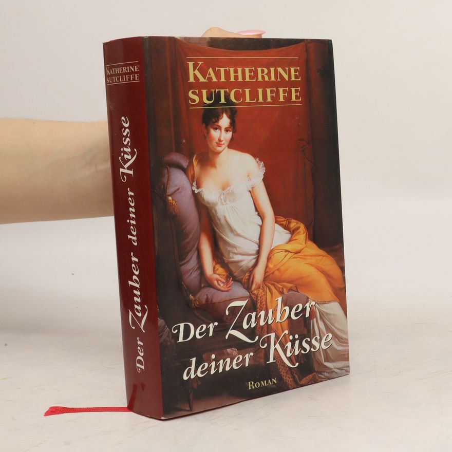 Katherine Sutcliffe Der Zauber deiner Küsse