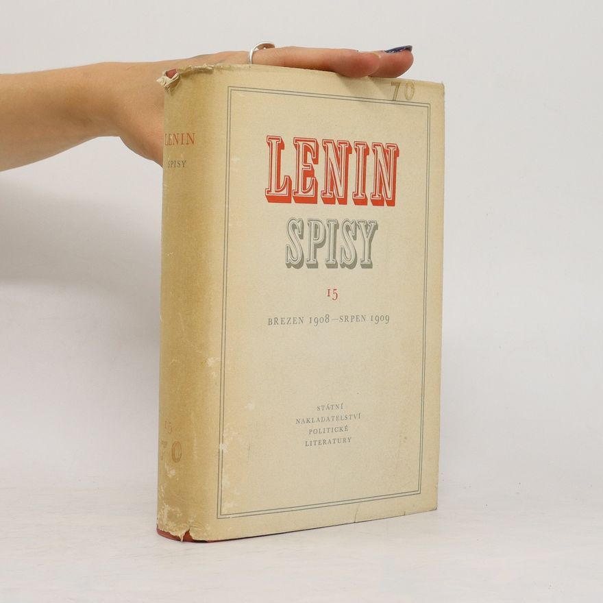 Autorenkollektiv Lenin Spisy 15 březen 1908- srpen 1909