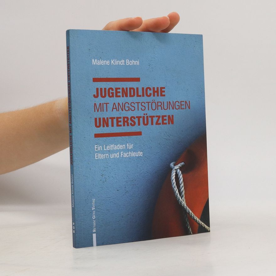 Malene Klindt Bohni Jugendliche mit Angststörungen unterstützen