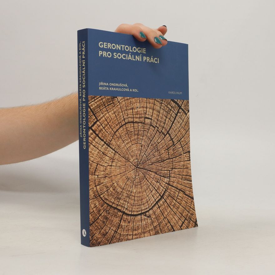 Beáta Krahulcová Gerontologie pro sociální práci