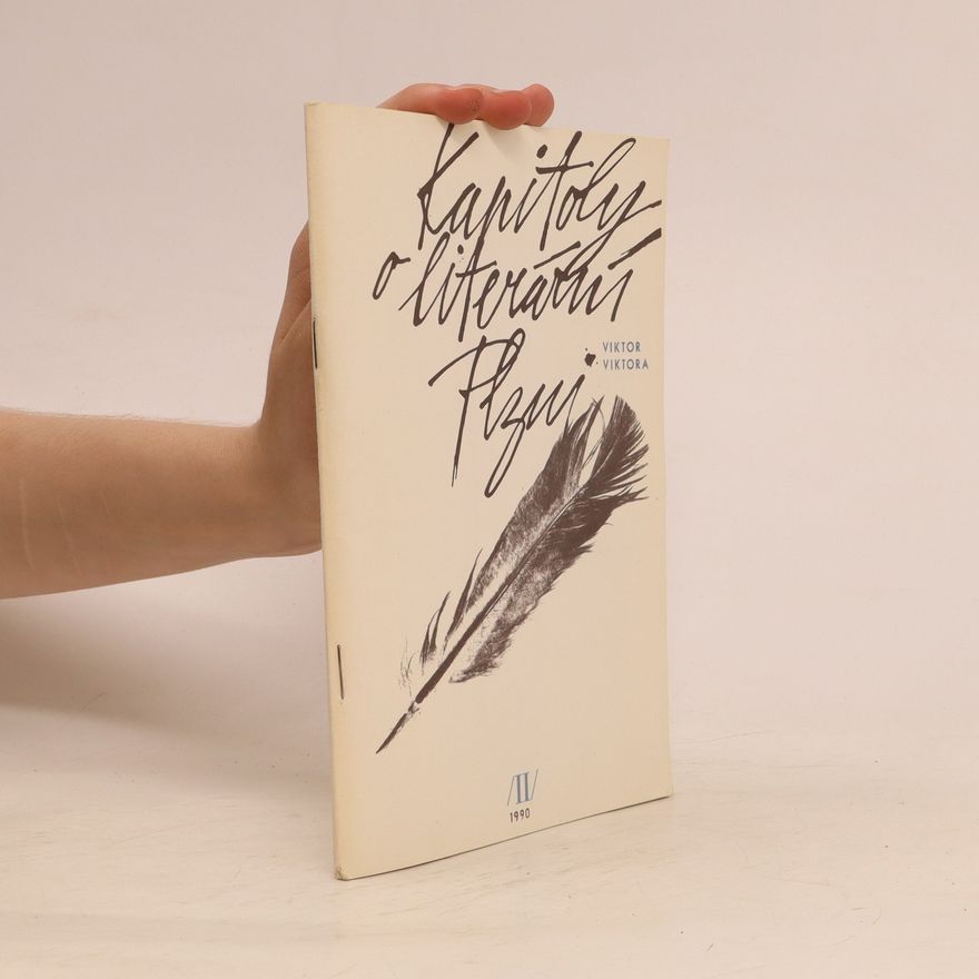 Viktor Viktora Kapitoly o literární Plzni II