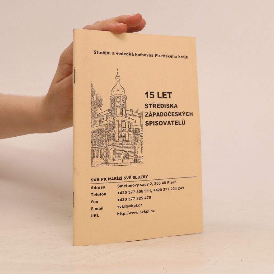 Bohumila Mertová 15 let Střediska západočeských spisovatelů : soupis publikací vydaných členy Střediska západočeských spisovatelů (od r. 1990)
