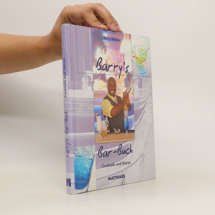 Barry Walker Barry's Bar-Buch