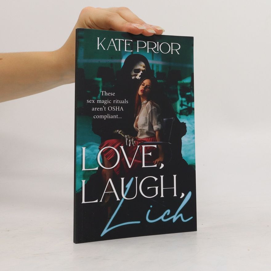 Kate Prior Love, Laugh, Lich