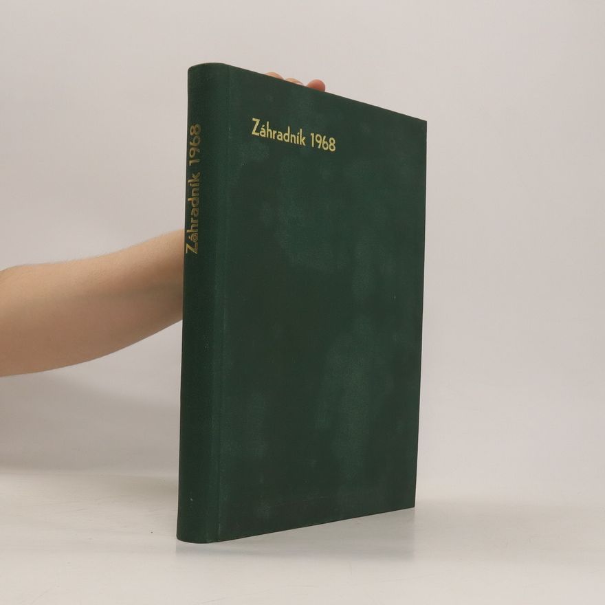 Various authors Záhradník 1-12/1968