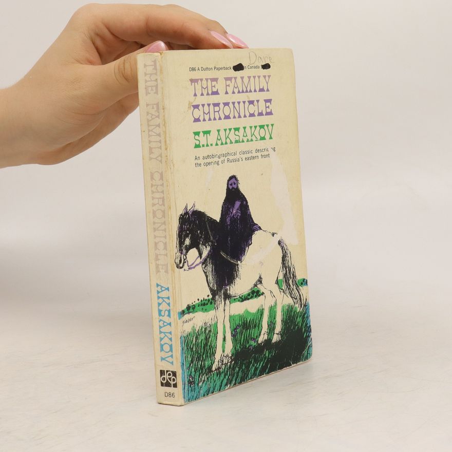 S. T. Aksakov The Family Chronicle