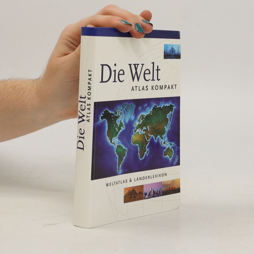 Various authors Die Welt - Atlas kompakt