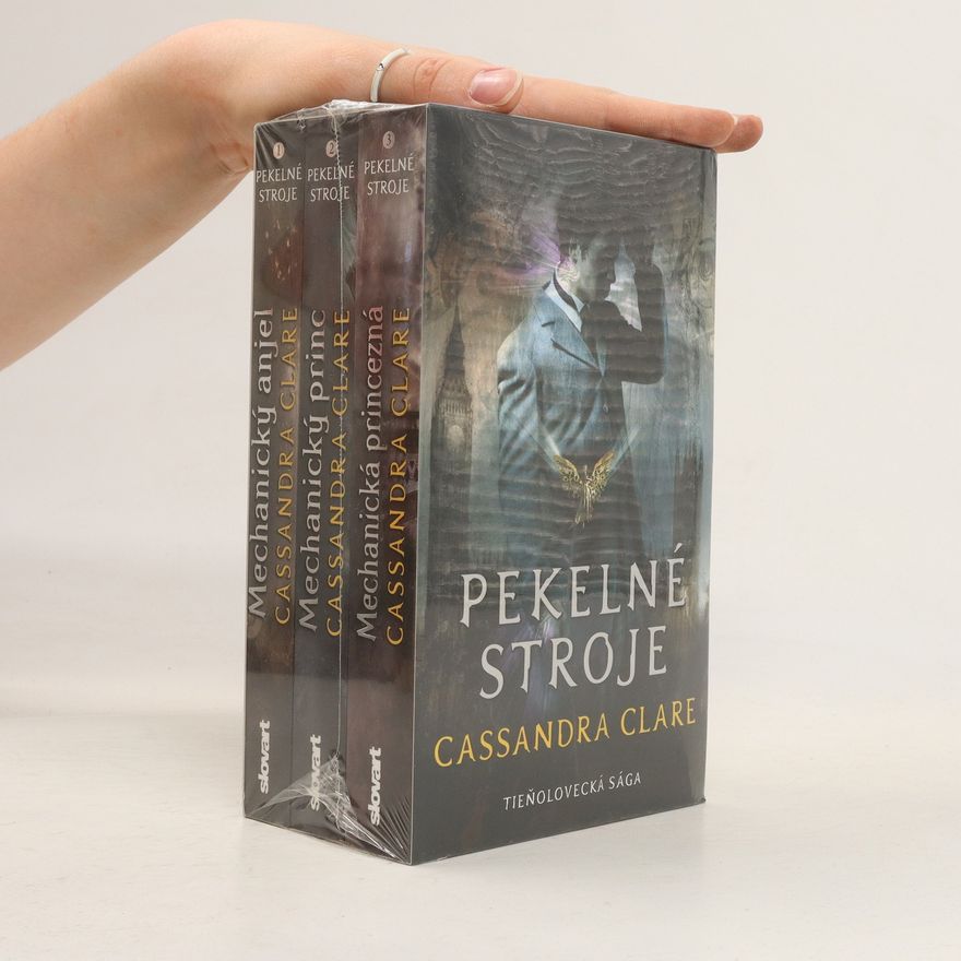 Cassandra Clare Pekelné stroje 1-3