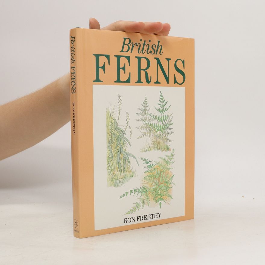 Ron Freethy British Ferns