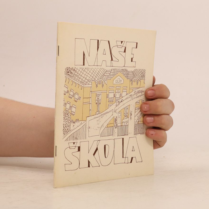 Autorenkollektiv Naše škola. Doudleby nad Orlicí 1912-92