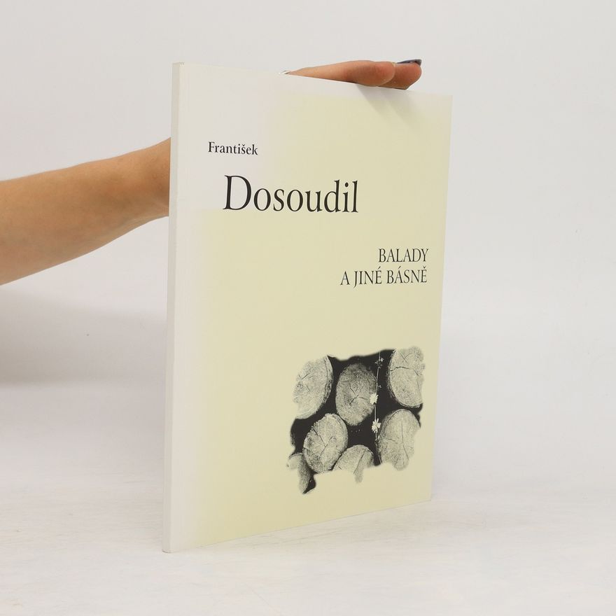 František Dosoudil Balady a jiné básně