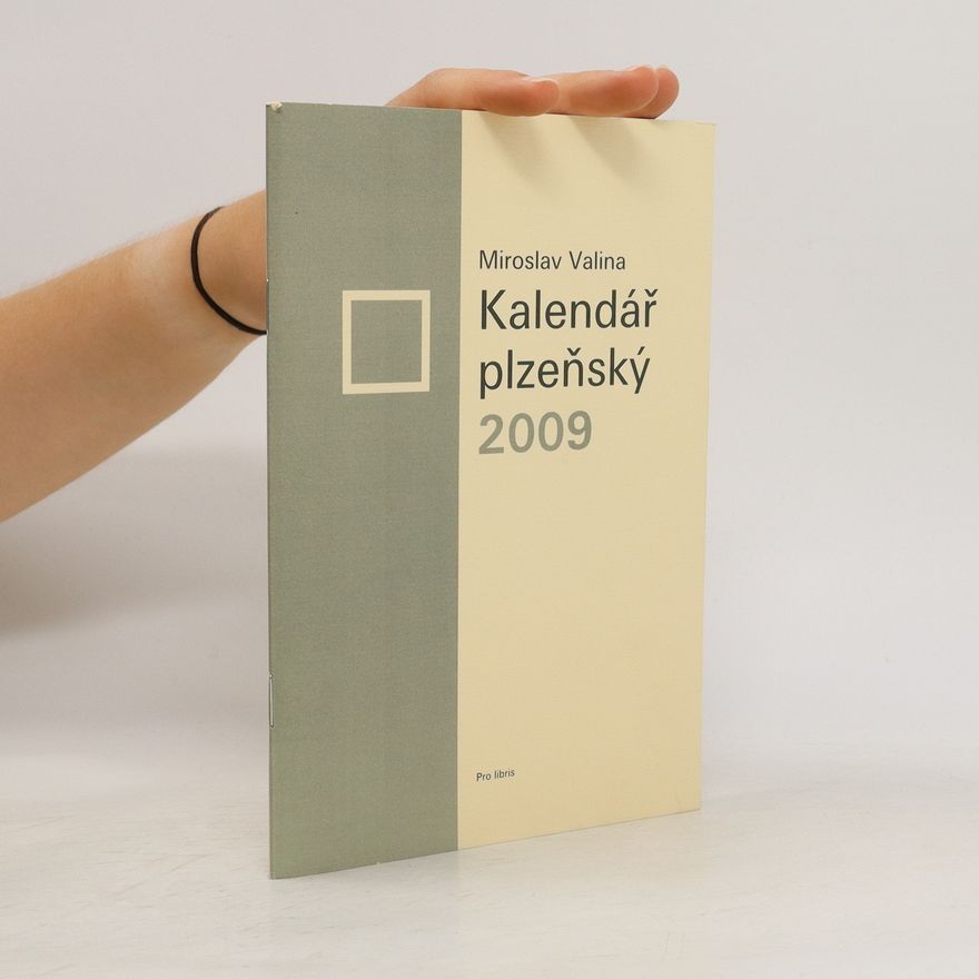 Petr Náhlík Kalendář plzeňský 2009 : Kanady pro vílu : kratochvilné čtení na každý měsíc