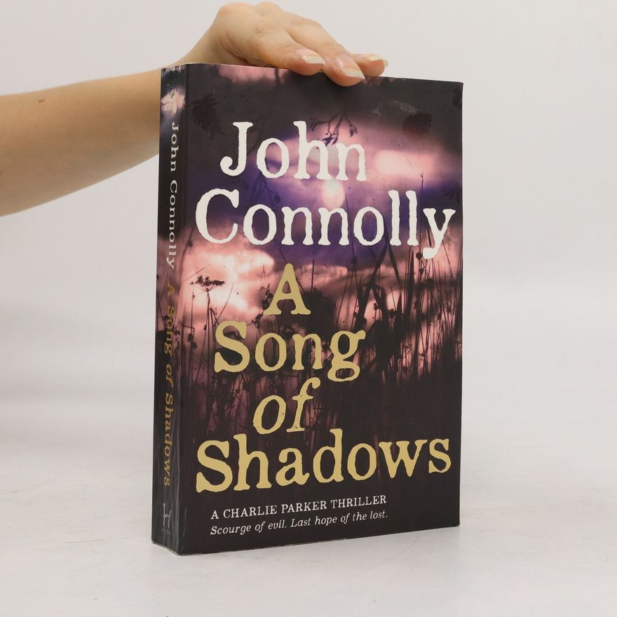 John Connolly A Song of Shadows