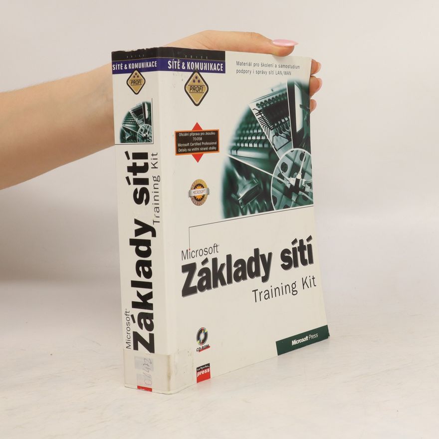 Kolektiv autorů Základy sítí : Training Kit Training Kit