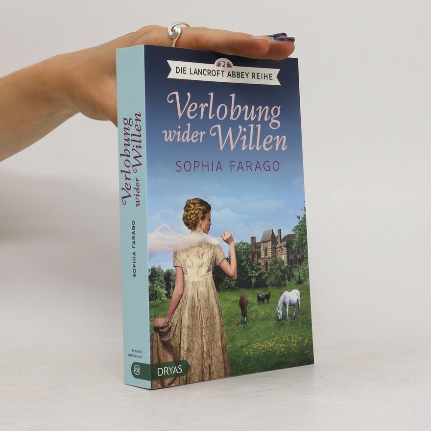 Sophia Farago Verlobung wider Willen