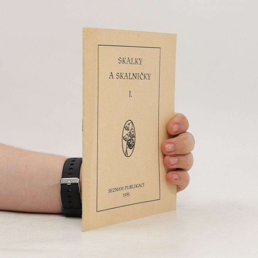 Kolektiv autorů Skalky a skalničky I.