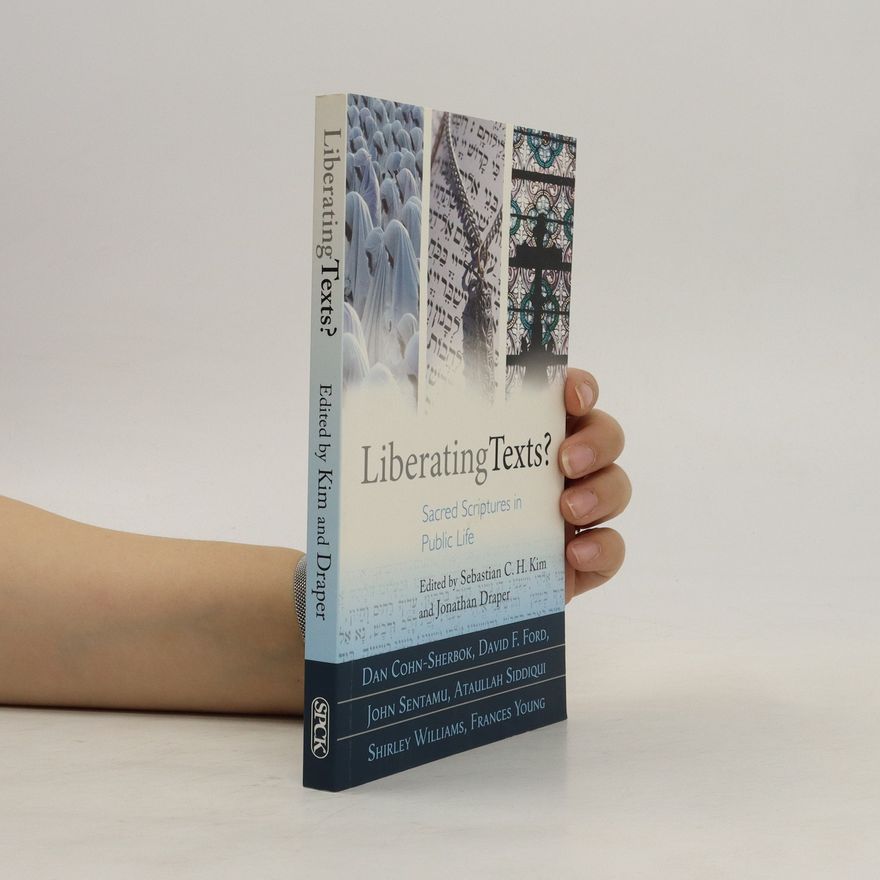 Sebastian C. H. Kim Liberating Texts?
