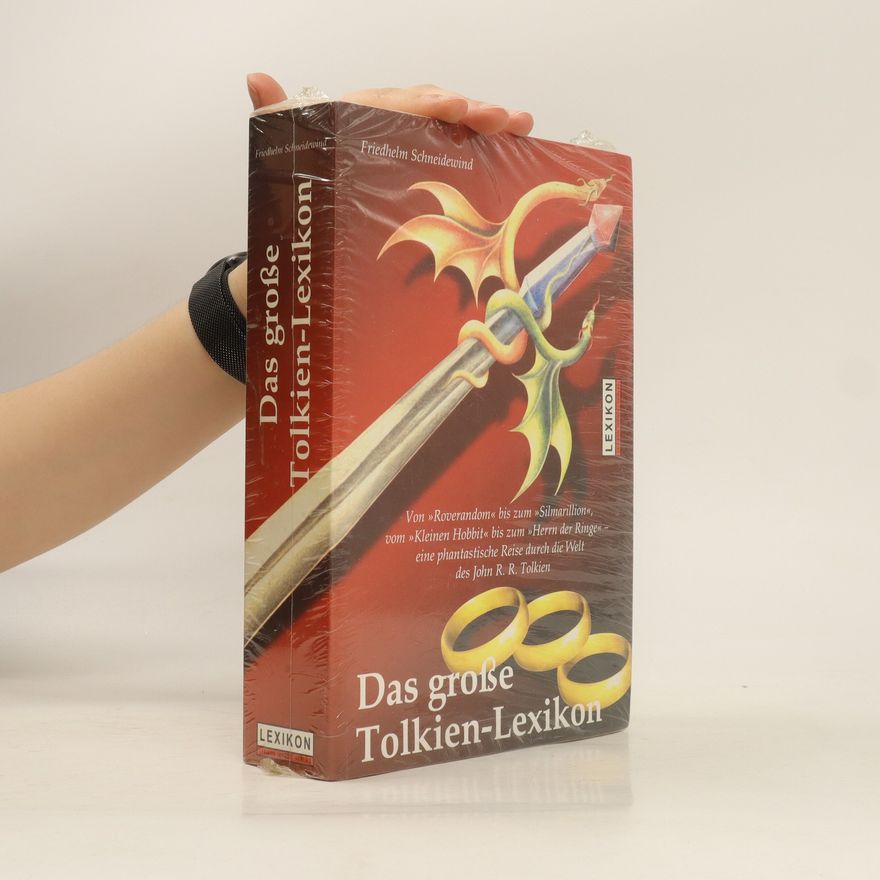 Friedhelm Schneidewind Das große Tolkien-Lexikon