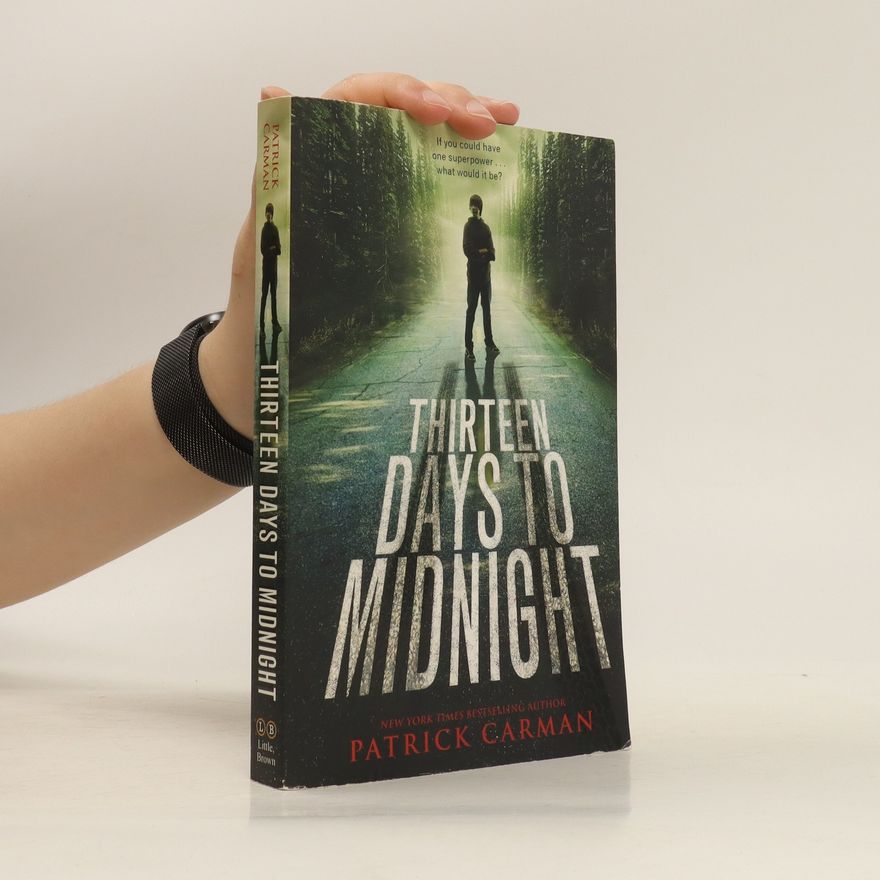 Patrick Carman Thirteen Days to Midnight