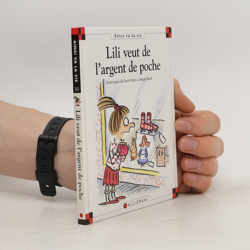 Serge Bloch Lili veut de l'argent de poche
