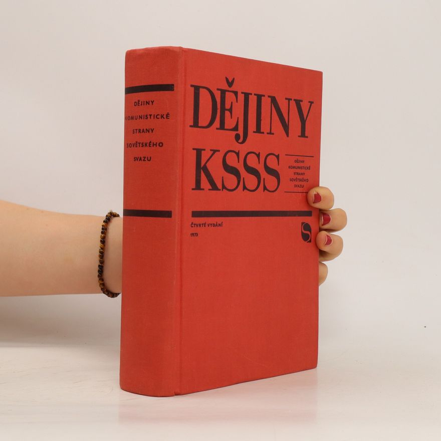 Autorenkollektiv Dějiny Komunistické strany Sovětského svazu
