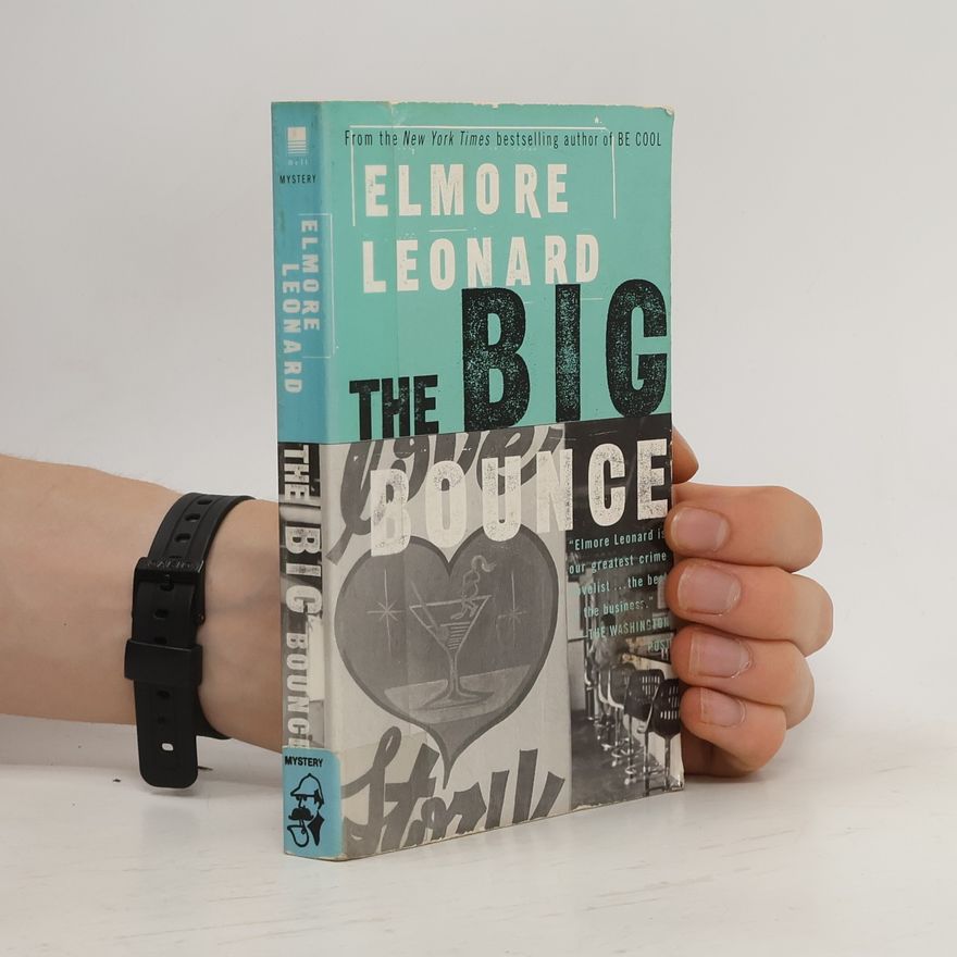 Elmore Leonard The Big Bounce