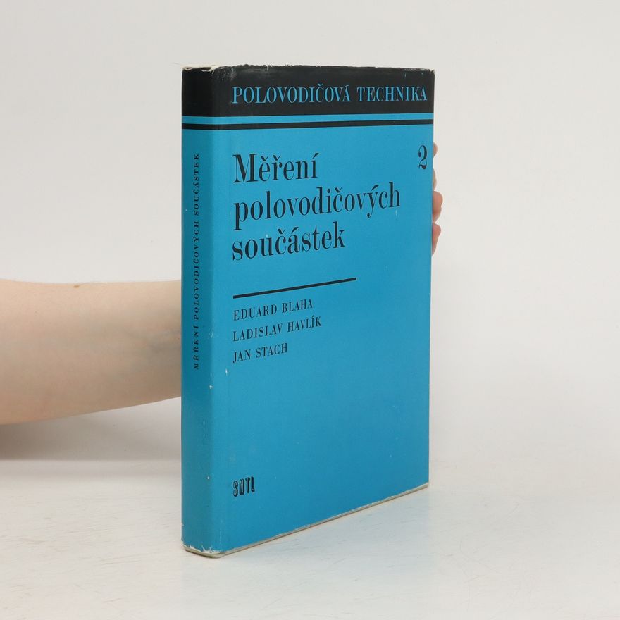 Kolektiv autorů Měření polovodičových součástek 2