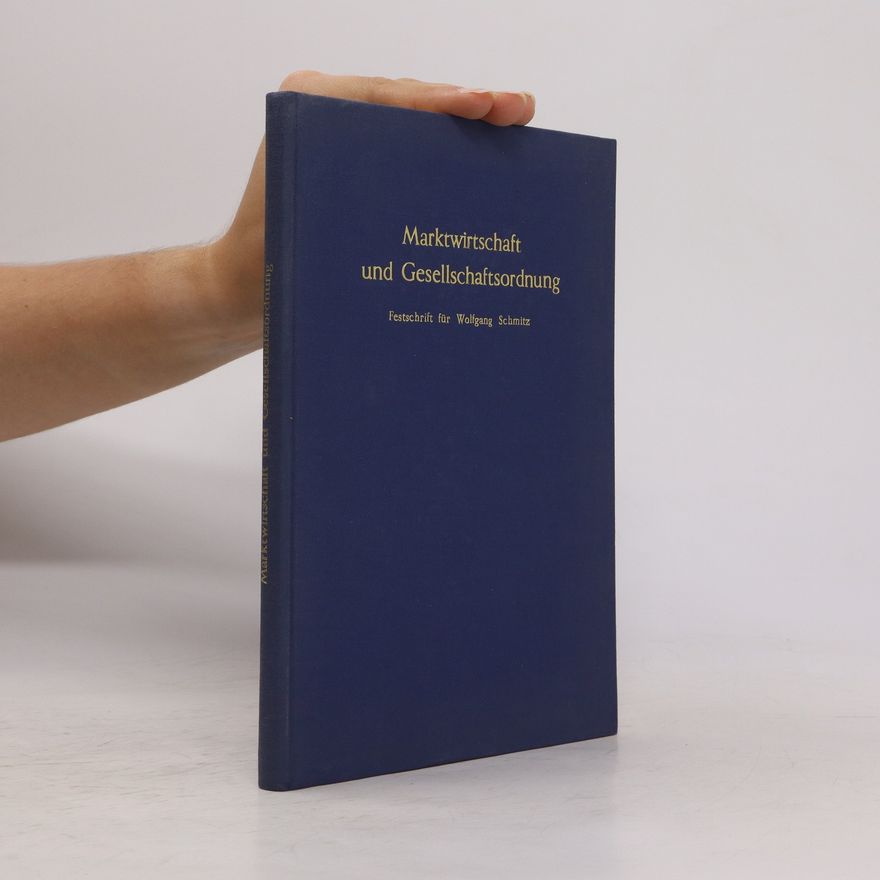 Alfred Klose Marktwirtschaft und Gesellschaftsordnung