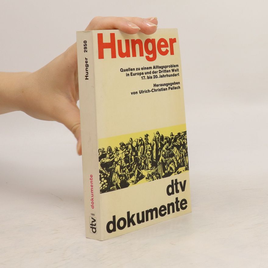 Ulrich Christian Pallach Hunger