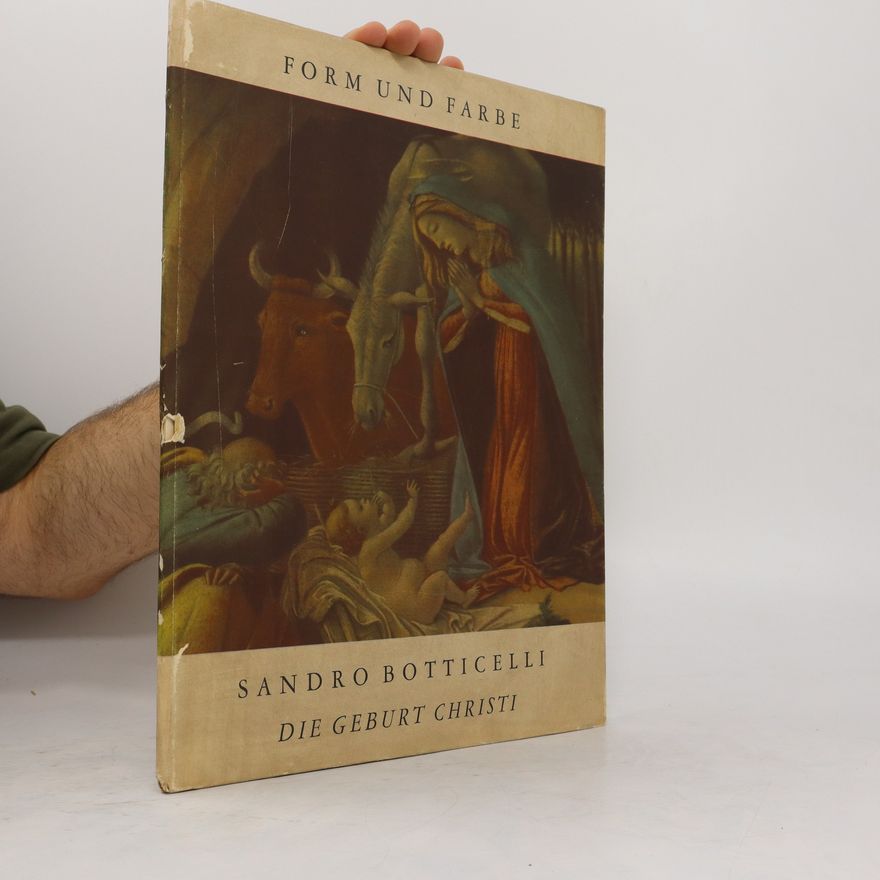 Sandro Botticelli Die Geburt Christi